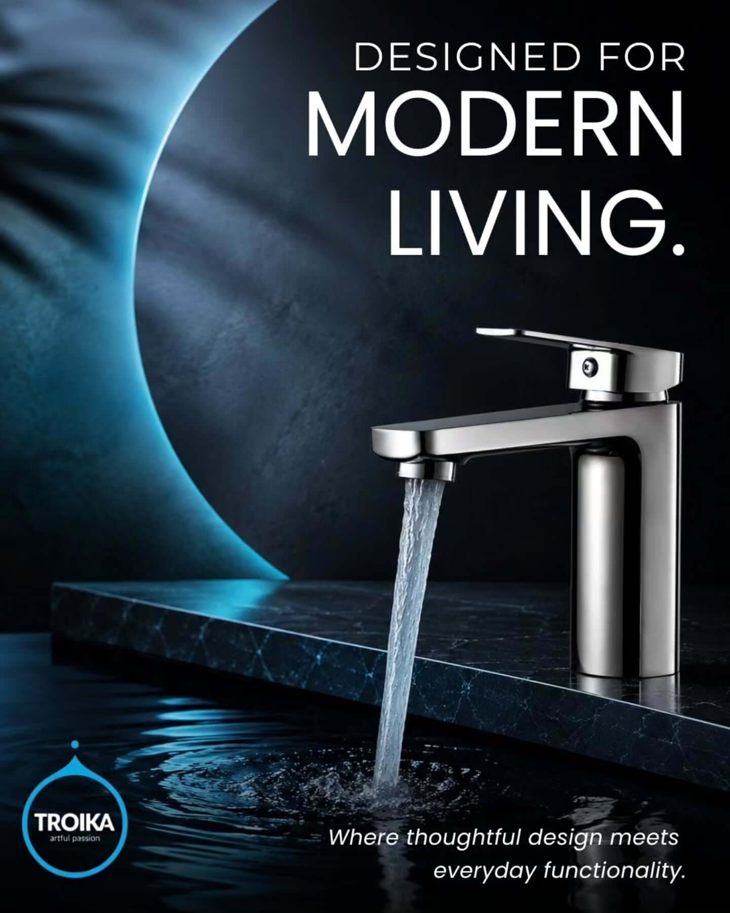 A bathroom is more than a functional space. It’s part of how we begin and end our day. At Troika, we believe thoughtful design, quality and everyday functionality should come together effortlessly. Designed for modern living.